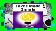 Full version  Taxes Made Simple: Income Taxes Explained in 100 Pages or Less  Review