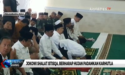 Jokowi Shalat Istisqa, Berharap Hujan Padamkan Karhutla