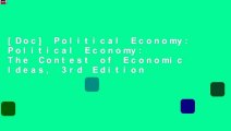 [Doc] Political Economy: Political Economy: The Contest of Economic Ideas, 3rd Edition