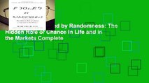 Full version  Fooled by Randomness: The Hidden Role of Chance in Life and in the Markets Complete