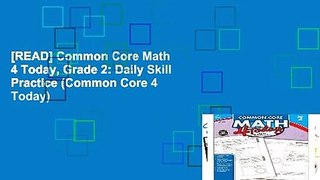 [READ] Common Core Math 4 Today, Grade 2: Daily Skill Practice (Common Core 4 Today)