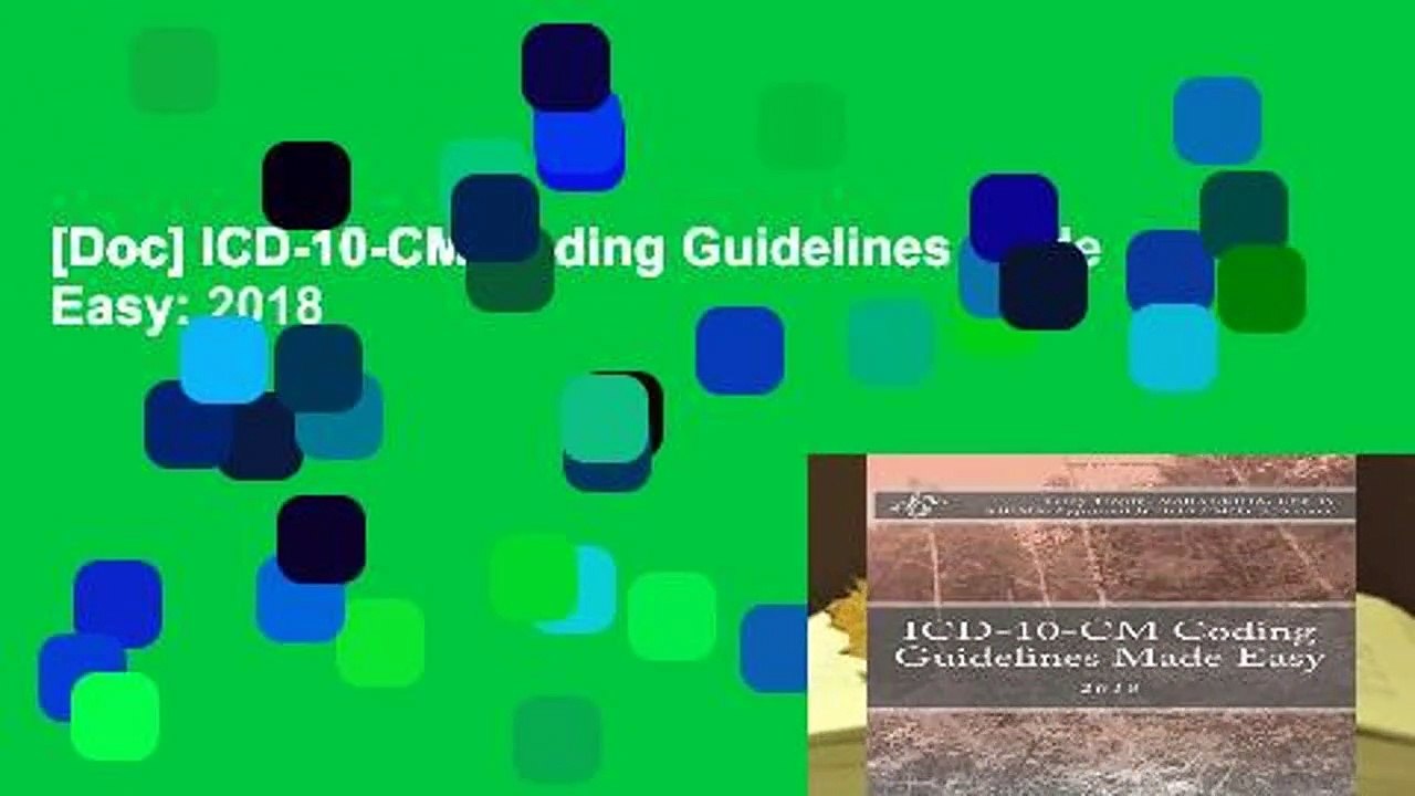 [Doc] ICD-10-CM Coding Guidelines Made Easy: 2018