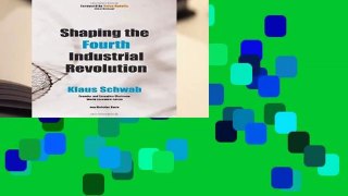 [READ] Shaping the Fourth Industrial Revolution