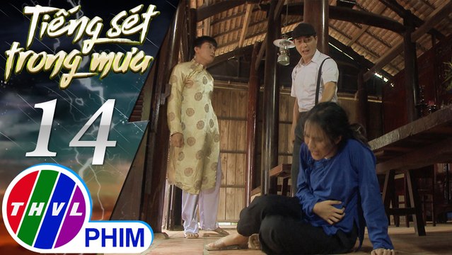 THVL | Tiếng sét trong mưa - Tập 14[2]: Khải Văn đứng ra bênh vực Dung càng khiến cho Quang căm phẫn