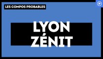 Olympique Lyonnais - Zenit : les compositions probables