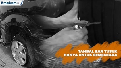 Pemicu Pecah Ban, Metode Tambal Ban Tusuk Hanya untuk Sementara