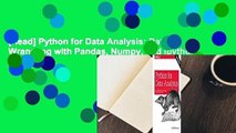 [Read] Python for Data Analysis: Data Wrangling with Pandas, Numpy, and Ipython  For Online