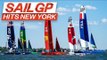 SailGP Takes Over the Hudson River | New York SailGP 2019