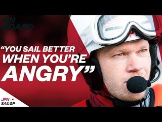 "You Sail Better When You're Angry" // Get On Board // Japan SailGP // New York SailGP 2019