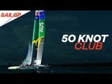 The 50 Knot Club // The Speed Rivalry Continues... // SailGP