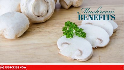 Mushroom surprising health benefits and nutrition value