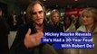 Mickey Rourke Reveals He's Had a 30-Year Feud With Robert De Niro