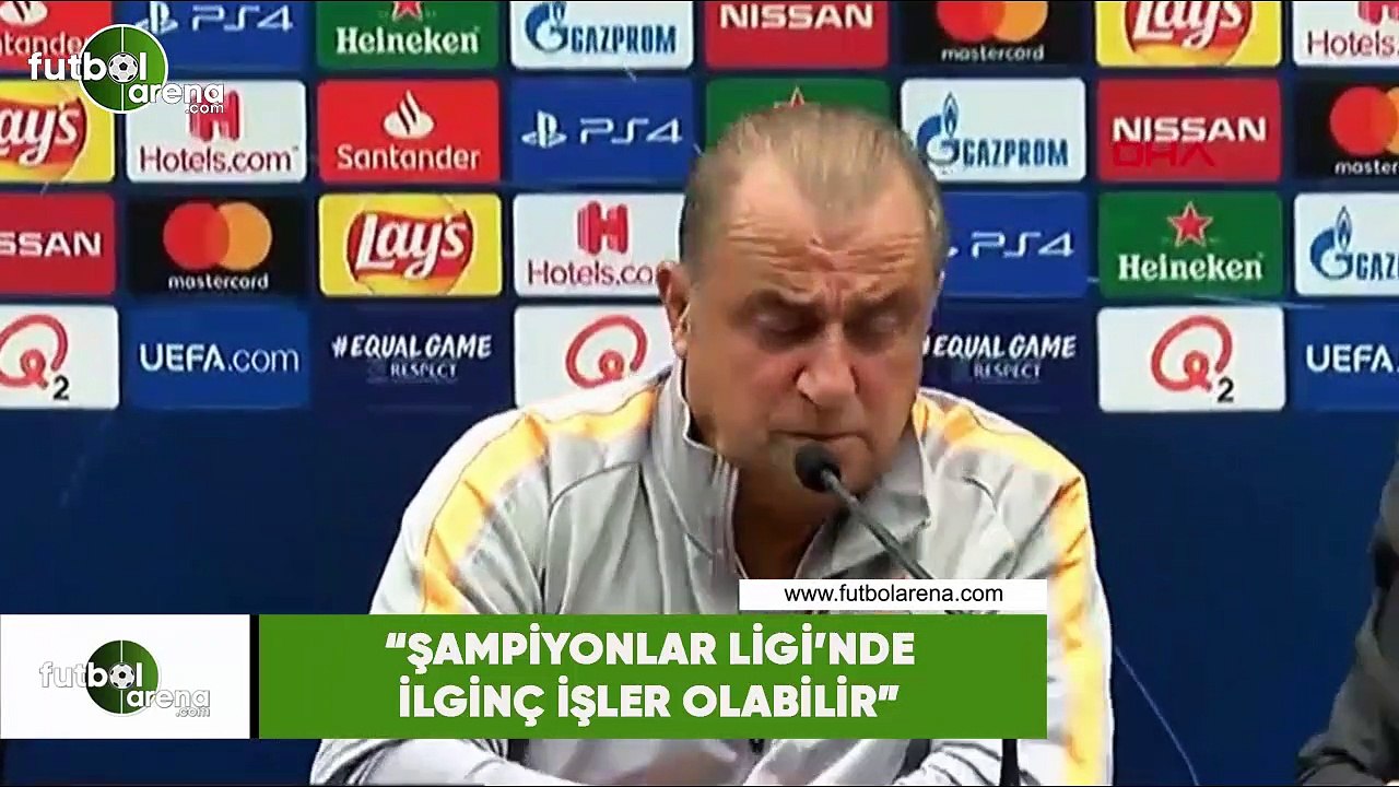 Fatih Terim: "Şampiyonlar Ligi'nde ilginç işler olabilir"
