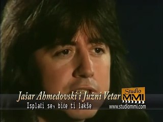 Jasar Ahmedovski i Juzni Vetar - Isplaci se, bice ti lakse (Official Video)