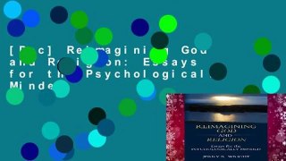 [Doc] Reimagining God and Religion: Essays for the Psychologically Minded