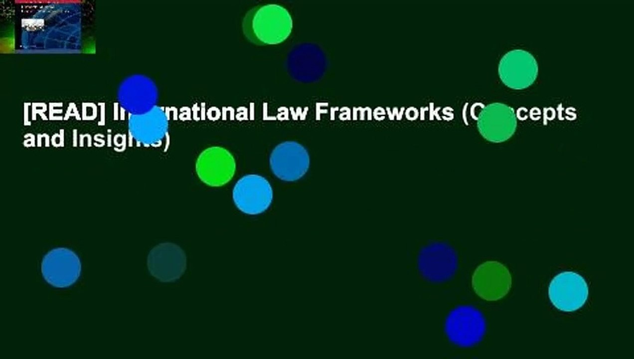 [READ] International Law Frameworks (Concepts and Insights)