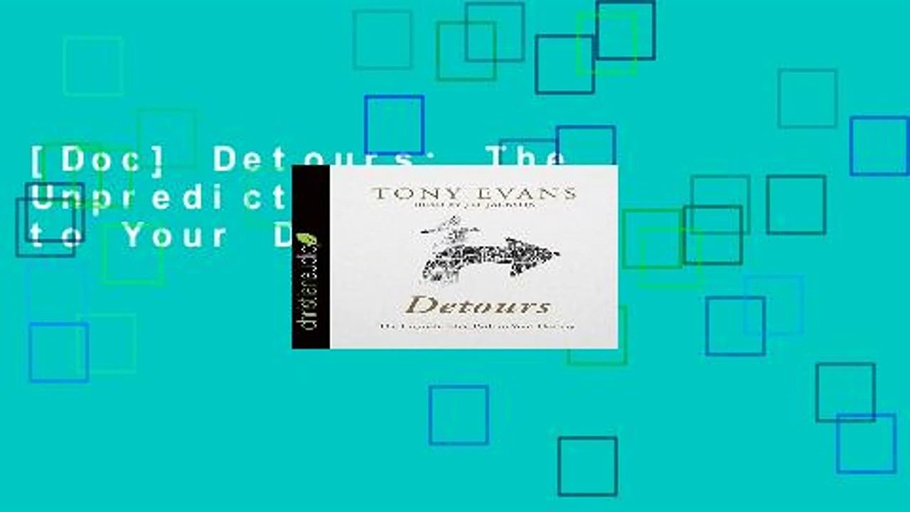 [Doc] Detours: The Unpredictable Path to Your Destiny