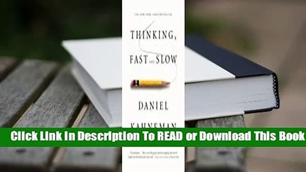 [Read] Thinking, Fast and Slow  For Full