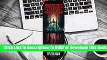[Read] Stranger Things: Worlds Turned Upside Down: The Official Behind-the-Scenes Companion  For