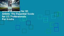 Online Anatomy for 3D Artists: The Essential Guide for CG Professionals  For Kindle