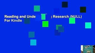 Reading and Understanding Research (NULL)  For Kindle