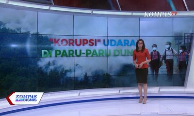 Ketika "Korupsi" Udara Terjadi di Paru-Paru Dunia