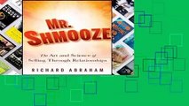 [FREE] Mr. Shmooze: The Art and Science of Selling Through Relationships