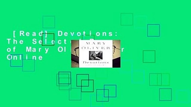 [Read] Devotions: The Selected Poems of Mary Oliver For Online