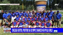 Chelsea Suitos, positibo sa Olympic chances ng RP Blu Girls