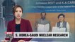 S. Korea, Saudi Arabia sign MOU to establish joint nuclear energy research center