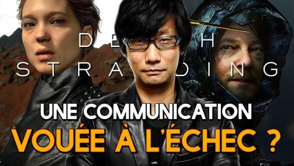 DEATH STRANDING : Une communication vouée à l'échec ?
