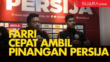 Tidak Butuh Waktu Lama untuk Farri Terima Pinangan Persija Jakarta