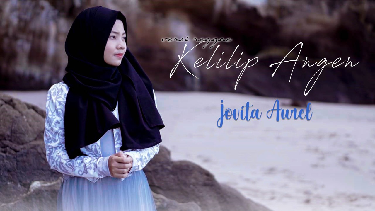 Jovita Aurel - Kelilip Angen (Official Music Video)