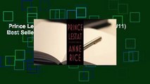 Prince Lestat (The Vampire Chronicles, #11)  Best Sellers Rank : #1
