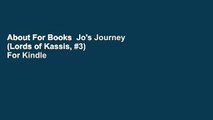 About For Books  Jo's Journey (Lords of Kassis, #3)  For Kindle