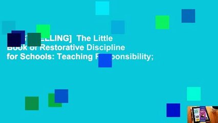 [BEST SELLING]  The Little Book of Restorative Discipline for Schools: Teaching Responsibility;