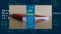 About For Books  The New Pioneers: How Entrepreneurs Are Defying the System to Rebuild the Cities