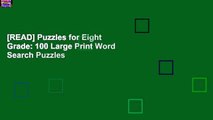 [READ] Puzzles for Eight Grade: 100 Large Print Word Search Puzzles