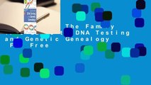 Full E-book The Family Tree Guide to DNA Testing and Genetic Genealogy  For Free