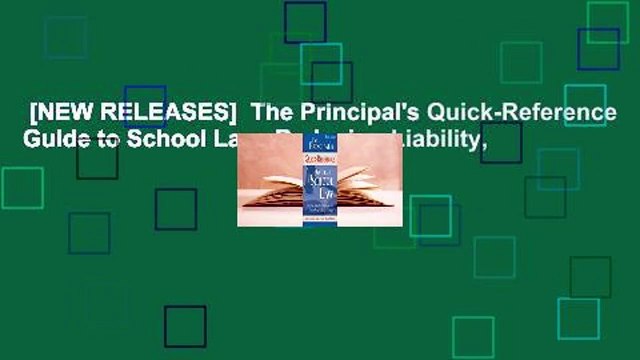 [NEW RELEASES] The Principal's Quick-Reference Guide to School Law: Reducing Liability,