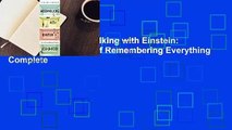 Full version  Moonwalking with Einstein: The Art and Science of Remembering Everything Complete