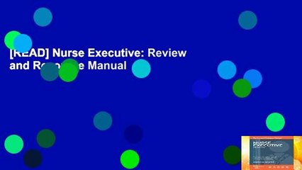[READ] Nurse Executive: Review and Resource Manual