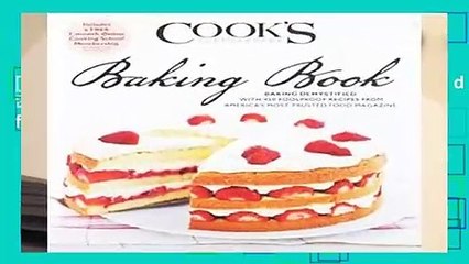 [FREE] The Cook s Illustrated Baking Book (Prais for the Cook s Illustrated)