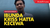 Upaya Damai Tetap Bawa Kriss Hatta ke Persidangan, Ibunda Kecewa