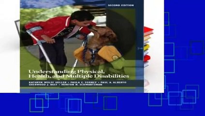 [Doc] Understanding Physical, Health, and Multiple Disabilities