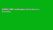 [FREE] PMP Certification All-in-One For Dummies