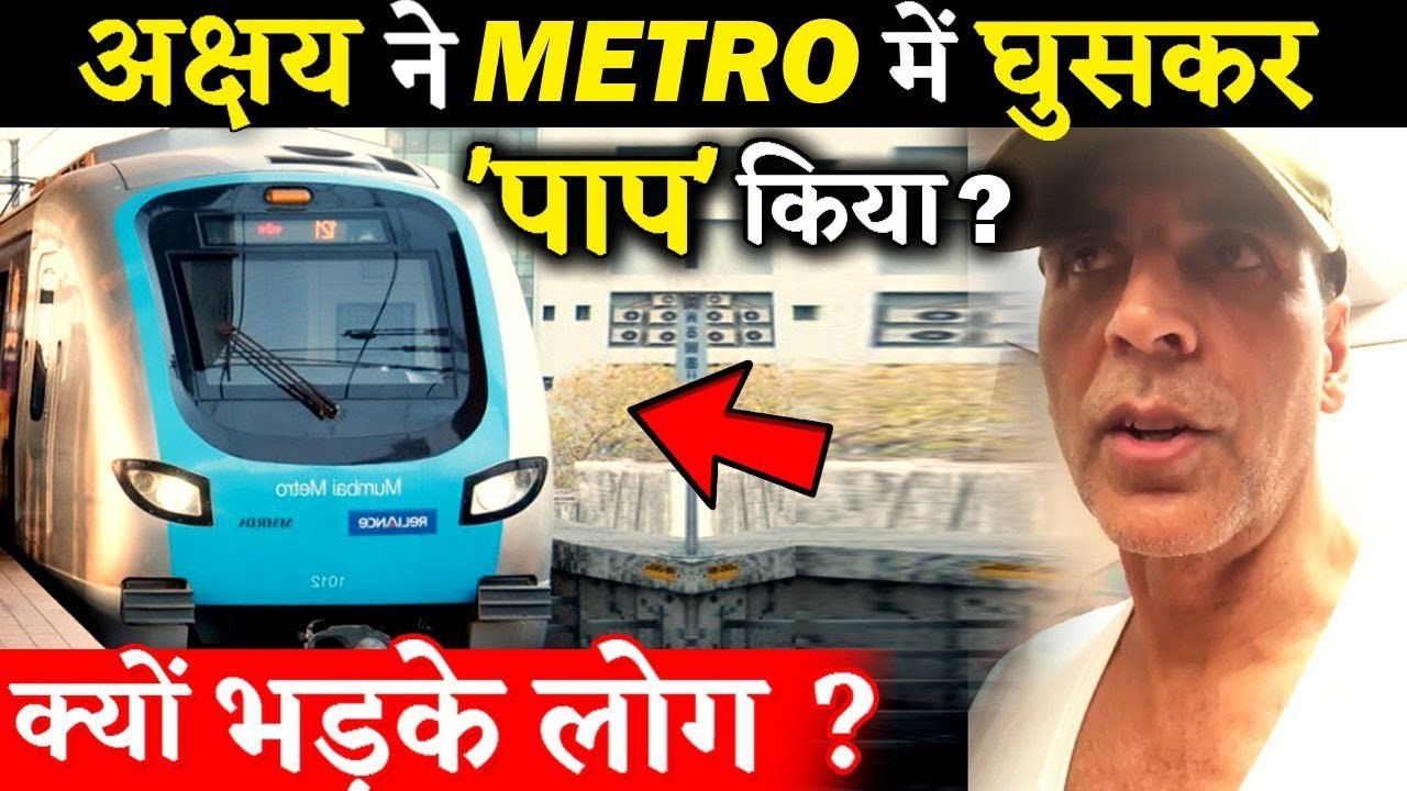 People Badly Slams Akshay Kumar For Travelling In Mumbai Metro