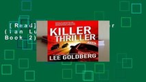 [Read] Killer Thriller (Ian Ludlow Thrillers Book 2)  For Kindle