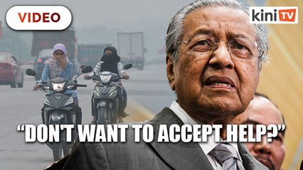 下载视频: Why don't you want help, Dr Mahathir asks Indonesia