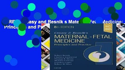 [FREE] Creasy and Resnik s Maternal-Fetal Medicine: Principles and Practice, 8e